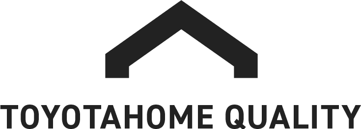 TOYOTAHOME QUALITY